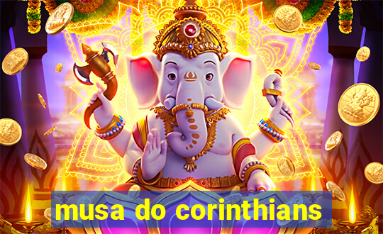 musa do corinthians